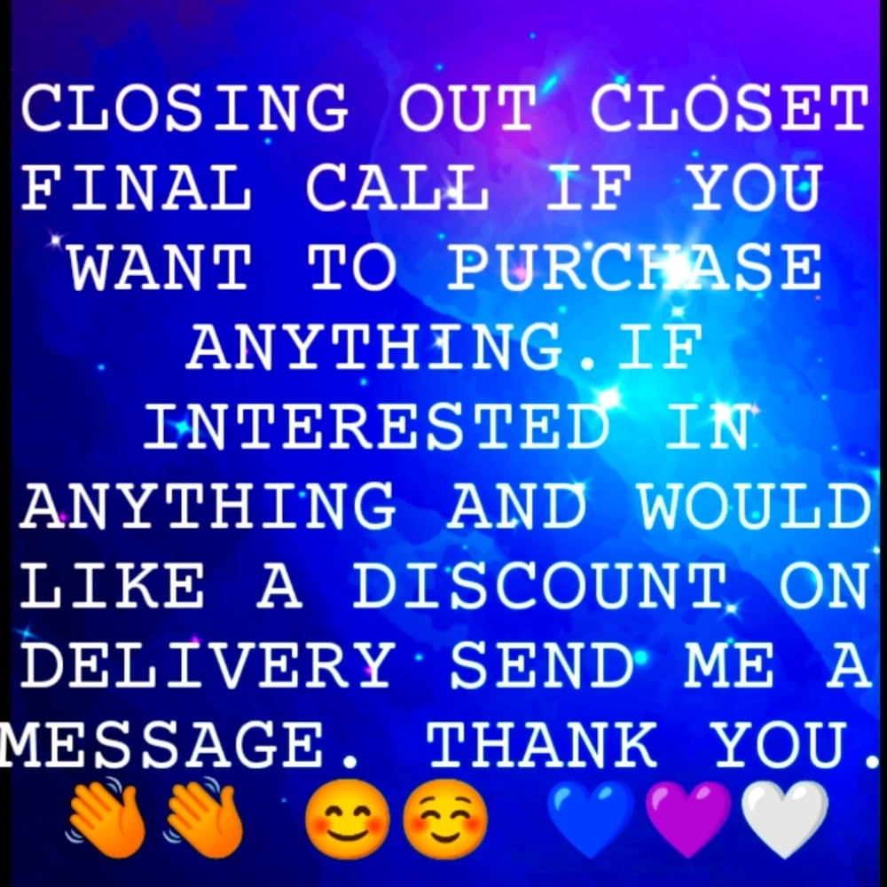 CLOSET CLOSING TODAY!!